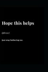 Book cover for Hope This Helps