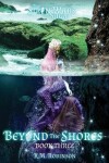Book cover for Beyond The Shores