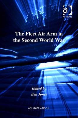 Book cover for The Fleet Air Arm in the Second World War