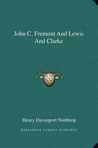 Cover of John C. Fremont and Lewis and Clarke