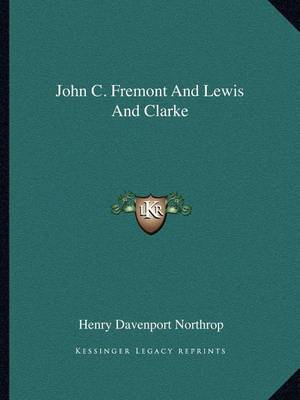 Book cover for John C. Fremont and Lewis and Clarke