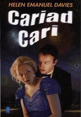 Book cover for Cyfres Nofelau i'r Arddegau: Cariad Cari