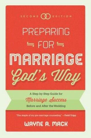 Cover of Preparing For Marriage God's Way (Second Edition)
