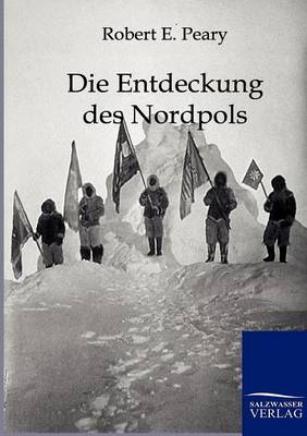 Book cover for Die Entdeckung Des Nordpols