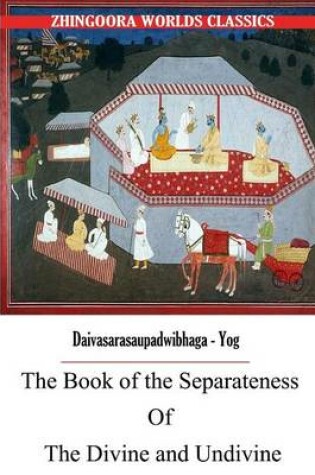 Cover of The Book of the Separateness of the Divine and UnDivine