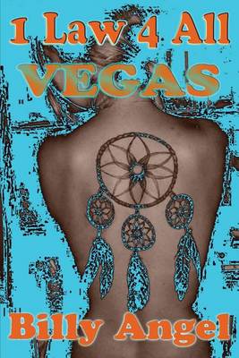 Book cover for 1 Law 4 All - Vegas