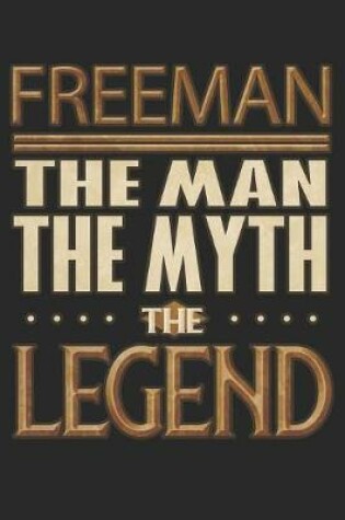 Cover of Freeman The Man The Myth The Legend