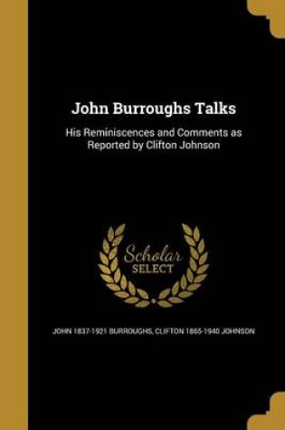 Cover of John Burroughs Talks