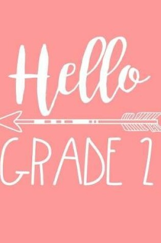 Cover of Hello Grade 2