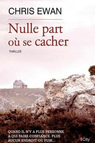 Cover of Nulle Part Ou Se Cacher