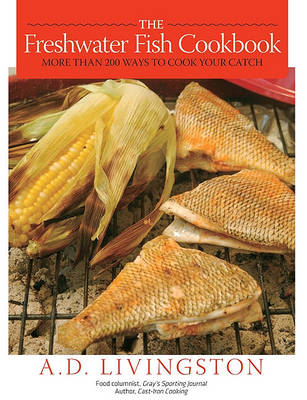 Book cover for The Freshwater Fish Cookbook