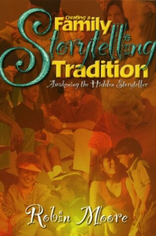 Cover of Creating a Family Storytelling Tradition