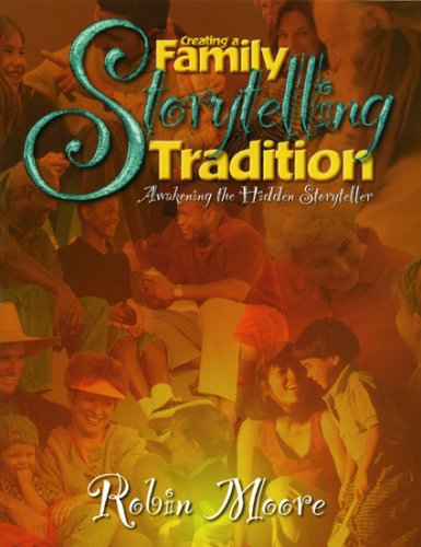 Book cover for Creating a Family Storytelling Tradition