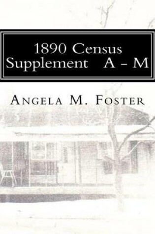 Cover of 1890 Census Supplement A - M