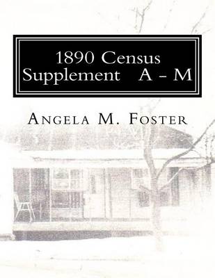 Book cover for 1890 Census Supplement A - M