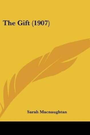 Cover of The Gift (1907)