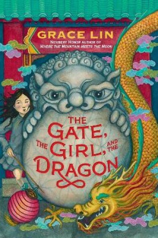 Cover of The Gate, the Girl, and the Dragon (Deluxe Limited Edition)