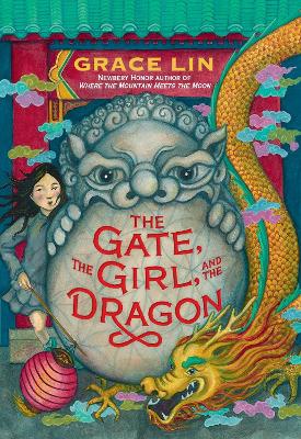 Book cover for The Gate, the Girl, and the Dragon (Deluxe Limited Edition)