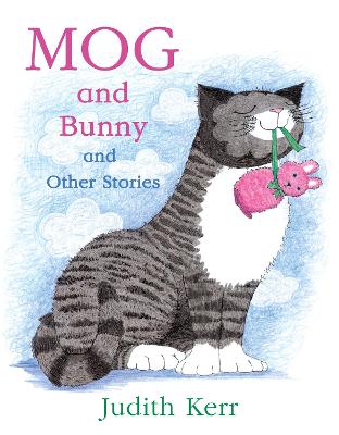 Book cover for Mog and Bunny and Other Stories