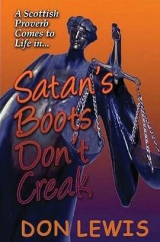 Cover of Satan's Boots Don't Creak