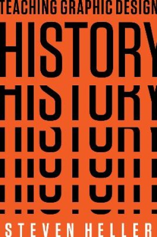 Cover of Teaching Graphic Design History