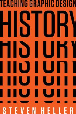 Book cover for Teaching Graphic Design History