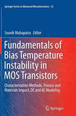 Book cover for Fundamentals of Bias Temperature Instability in MOS Transistors