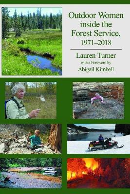 Book cover for Outdoor Women inside the Forest Service 1971-2018