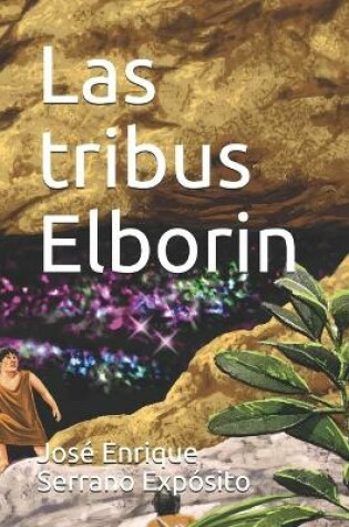 Cover of Las tribus Elborin