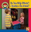 Cover of Do You Help Others? / ¿Ayudas a Los Demás?