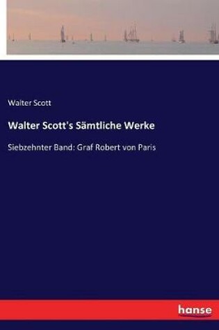 Cover of Walter Scott's S�mtliche Werke