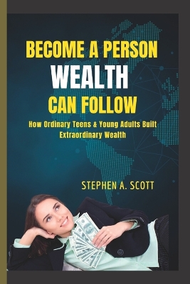 Book cover for Become a Person Wealth Can Follow