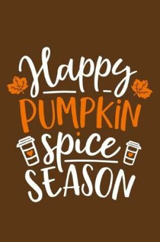 Cover of Happy Pumpkin Spice Season