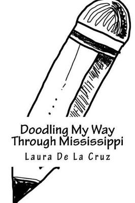 Book cover for Doodling My Way Through Mississippi