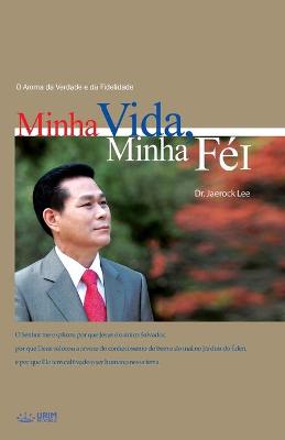 Book cover for Minha Vida, Minha Fe Ⅰ