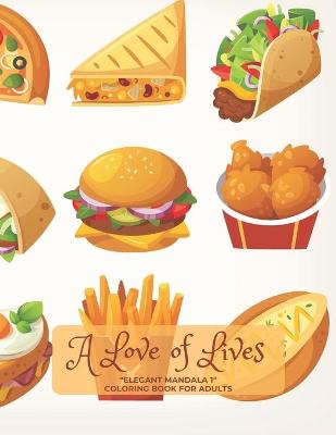 Book cover for A Love of Lives