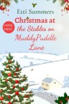 Book cover for Christmas at The Stables on Muddypuddle Lane