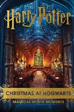 Cover of Harry Potter: Christmas at Hogwarts