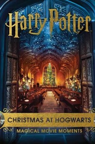 Cover of Harry Potter: Christmas at Hogwarts