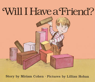 Cover of Will I Have a Friend?