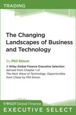 Cover of The Changing Landscapes of Business and Technology