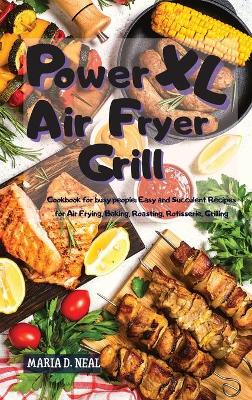 Book cover for Power XL Air Fryer Grill