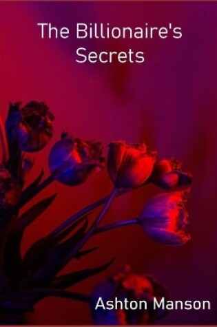 Cover of The Billionaire's Secrets