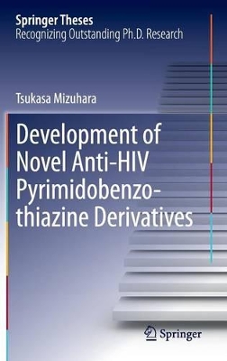 Book cover for Development of Novel Anti-HIV Pyrimidobenzothiazine Derivatives