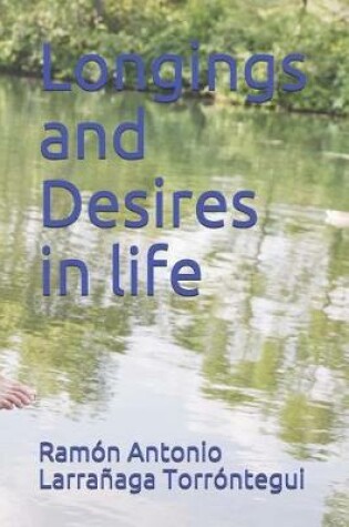 Cover of Longings and Desires in life