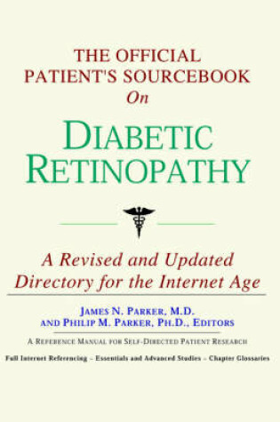 Cover of The Official Patient's Sourcebook on Diabetic Retinopathy