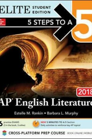 Cover of 5 Steps to a 5: AP English Literature 2018, Elite Student Edition