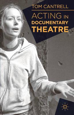 Book cover for Acting in Documentary Theatre