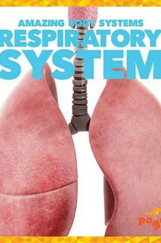 Cover of Respiratory System