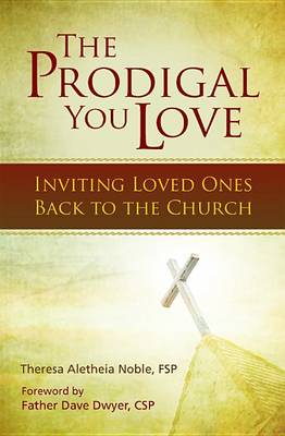 Book cover for The Prodigal You Love